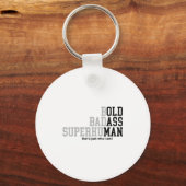 Porte-clés Funny Old Man Saying Gag Dad Grandpa Husband Fathe (Recto)