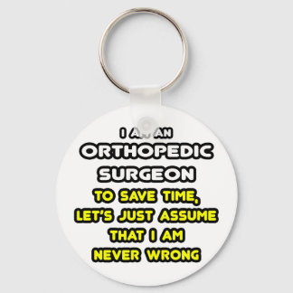 Porte-clés Funny Orthopedic Surgeon T-Shirts and Gifts