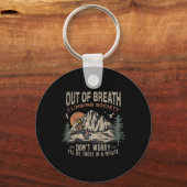Porte-clés Funny Out Of Breath Climbing Society Don't Worry F (Recto)