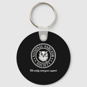 Porte-clés Funny Owl Sarcasm Society Witty Citation Sarcastiq