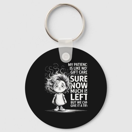 Porte-clés Funny Patience Gift Card Quote Retro Mpy Outfit Fo (Recto)