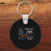 Porte-clés Funny Probably Just Gonna Jingle Some Of The Way I (Recto)