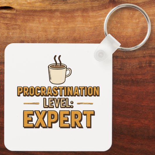 Porte-clés Funny "Procrastination Level Expert" (Verso)