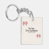 Porte-clés Funny Quote (Devant gauche)