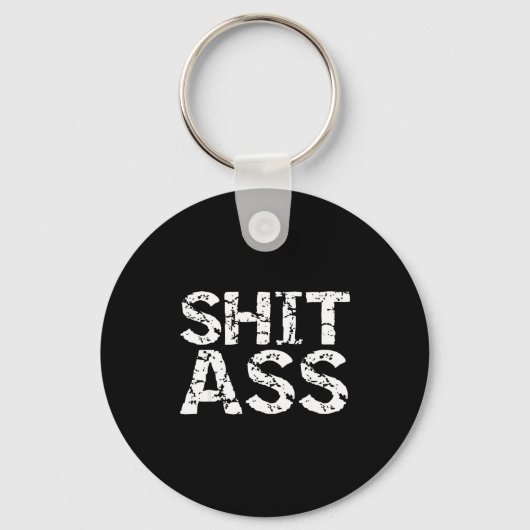 Porte-clés Funny Quote Gag Gift Joke For Men Sarcastic (Recto)