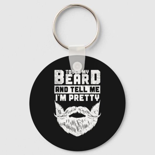 Porte-clés Funny Quote Gift For Bearded Men And Beard Lovers  (Recto)