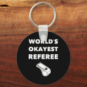 Porte-clés Funny Referee S - World's Okayest Referee - Noir (Recto)
