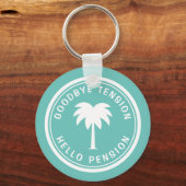 Porte-clés Funny retirement keychain for him or her (Verso)