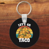 Porte-clés Funny Retro Allons Taco Funny Taco Lover (Recto)
