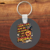 Porte-clés Funny Rpg I Cast Fireball Quote With Wizard Hat An (Recto)