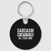 Porte-clés Funny Sarcasm My To You All Year Long Premium (Recto)