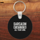 Porte-clés Funny Sarcasm My To You All Year Long Premium (Recto)
