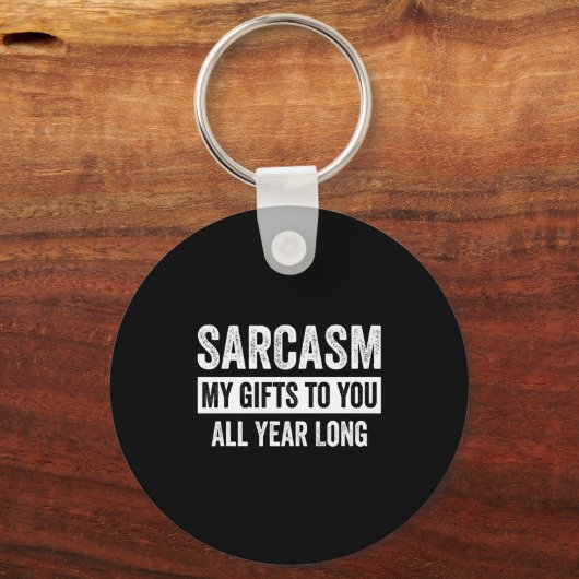 Porte-clés Funny Sarcasm My To You All Year Long Premium (Recto)
