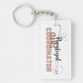 Porte-clés Funny Sassy Chaos Coordinateur Conception Porte -  (Devant)