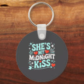 Porte-clés Funny She's My Midnight Kiss Valentine Matching Co (Recto)