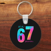 Porte-clés Funny Six Seven 6 7 Meme Gen Alpha Slang 67 Kids (Recto)