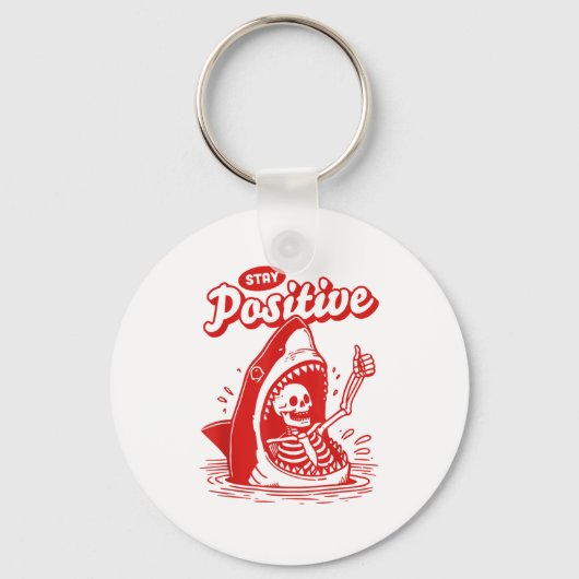Porte-clés Funny Skeleton Stay Sitive Shark Beach Motivationa (Recto)
