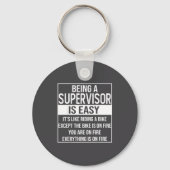 Porte-clés Funny Supervisor Design Saying_ Being A Supervisor (Recto)
