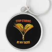 Porte-clés Funny Taco Lover Stop Staring (Devant)