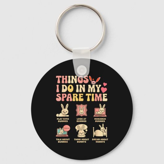 Porte-clés Funny Things I Do In My Spare Time Bunny Rabbit Gi (Recto)