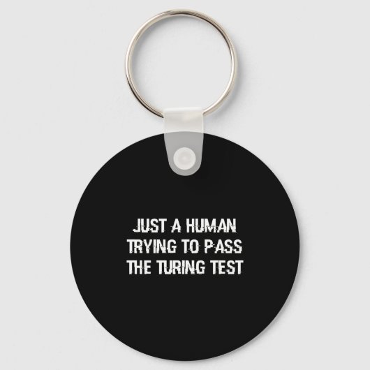 Porte-clés Funny Turing Test Ai Geek Gift For Coder & Ner (Recto)
