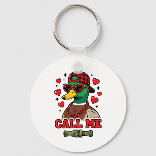 Porte-clés Funny Valentines Day Call Me Duck Hunting Men Wome (Recto)