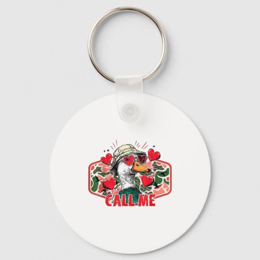 Porte-clés Funny Valentines Day Call Me Duck Hunting Men Wome (Recto)
