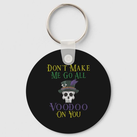 Porte-clés Funny Voodoo Quote - Witch Doctor Skull Mardi Gras (Recto)