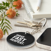 Porte-clés Funny Wake Fast Repeat Graphisme Sarcastique (Devant Droit)