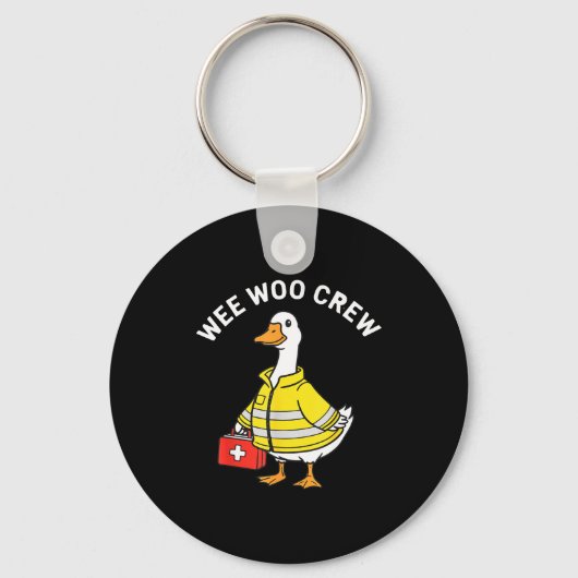 Porte-clés Funny Wee Woo Crew Goose Emt Paramedic Firefighter (Recto)