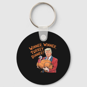 Porte-clés Gagnant Trump Drôle Gagnant Dîner de dinde Thanksg