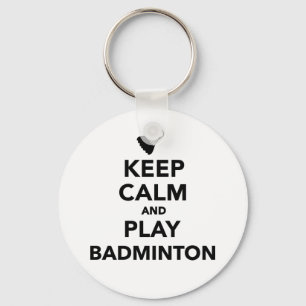 Porte-clés Gardez le badminton de calme et de jeu