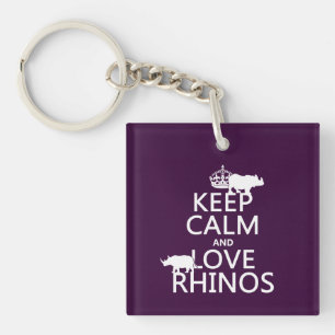 Porte-clés Gardez le calme et aimez les rhinocéros (toute