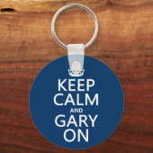 Porte-clés Gardez le calme et Gary allumés (n'importe quelle  (Recto)
