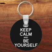 PORTE-CLÉS GARDEZ LE CALME ET SOYEZ-VOUS. (Recto)