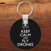 Porte-clés Gardez le calme et volez des drones (Recto)