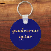 Porte-clés gaudeamus igitur latin (Recto)