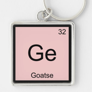 Porte-clés Ge - Symbole de l'élément de chimie Goatse T-Shirt