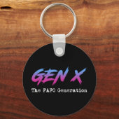 Porte-clés Gen X - La génération FAFO (Verso)