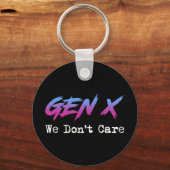 Porte-clés Gen X - On S'en Fout (Verso)