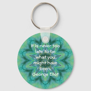Porte-clés George Eliot Citation Motivationnelle Inspirationn