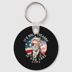 Porte-clés George Washington C'est seulement de la trahison s