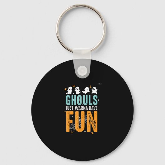 Porte-clés Ghouls veut juste s'amuser drôle Costume d'Hallowe (Recto)