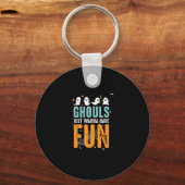 Porte-clés Ghouls veut juste s'amuser drôle Costume d'Hallowe (Recto)