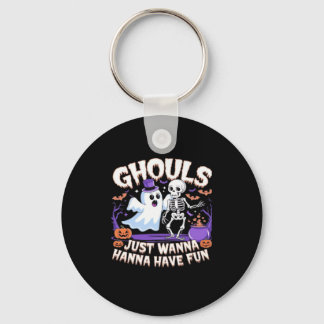 Porte-clés Ghouls Veux Juste S'Amuser Paresseuse Paresseuse