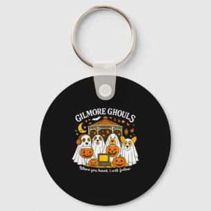 Porte-clés Gilmore Ghouls Où vous hantez je suivrai Hallo