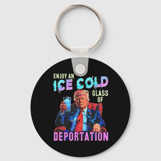 Porte-clés Glace Profitez D'Une Glace Froid Gl De Déportation (Recto)