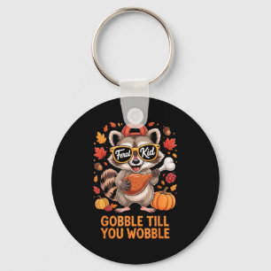 Porte-clés Gobble Till You Wobble Drôle de Raton Laveur Enfan