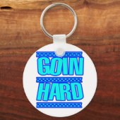 Porte-clés GOIN HARD JERK JERKIN Jerks danse Hyphy (Recto)