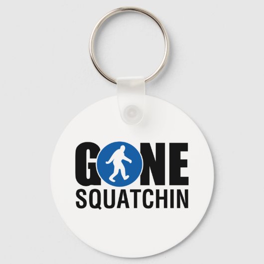 Porte-clés Gone Squatchin (Recto)